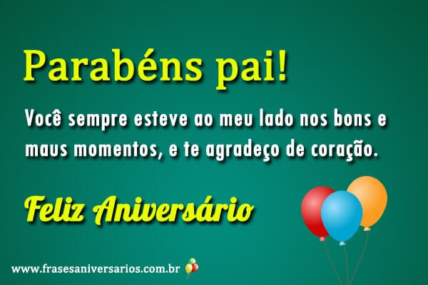 Mensagem de feliz aniversário e parabéns para pai