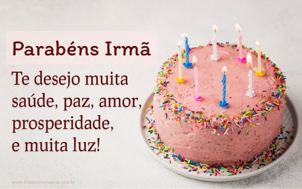 Parabéns Irmã - Frases de Aniversário